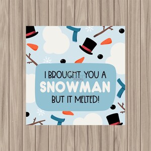 Printable Tag - Melted Snowman - 2&quot; Square