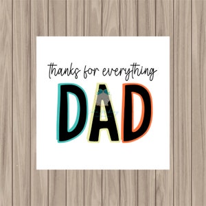 Printable Tag - Thanks for Everything Dad - 2&quot; Square