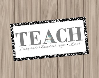 Printable Tag - TEACH - 1.5"x3"