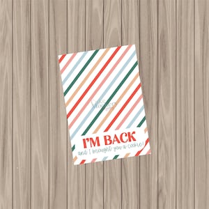 Druckbare Kekskarte - I'm back & I Brbrachte Dir einen Keks! - 9,5x13cm