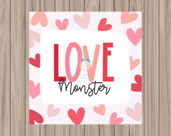Printable Tag - LOVE Monster - 2" Square