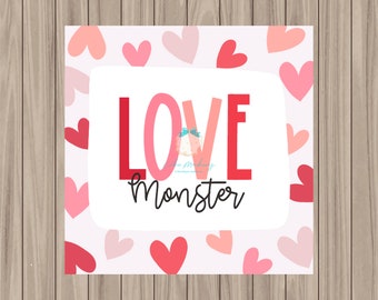 Printable Tag - LOVE Monster - 2" Quadratisch