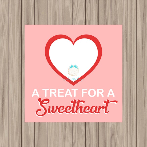 Printable Tag - A Treat for a Sweetheart - 2" Square