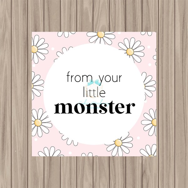Printable Tag Set of 2 - from your little MONSTER(S) - 2" Tag