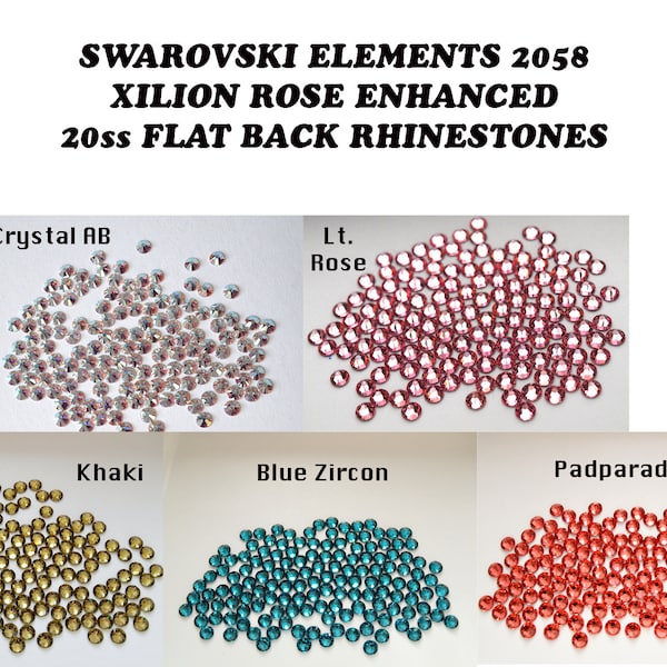 Swarovski Elements 2058 Xilion Rose Enhanced 20ss Flat Back Rhinestones Available in 5 Colors