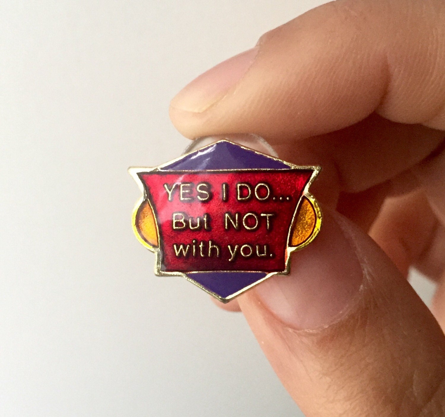 Funny Vintage Enamel Lapel Pin or Hat Pin Yes I do But Not Etsy