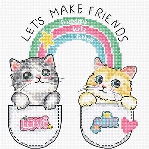 Peut inclure: Modèle de point de croix "Let's Make Friends" avec deux adorables chats de dessin animé dans des poches avec les mots "Love" et "Cute" dessus. Un arc-en-ciel avec les mots "Friendship lasts forever" est au-dessus des chats.