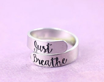 Just Breathe Ring • Wrap Ring • Adjustable Aluminum Ring • Twist Ring • Hand Stamped Ring • Silver Ring • Hand Stamped Jewelry • No Worries