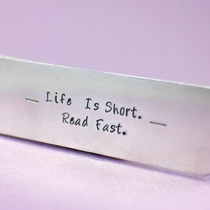 Life Is Short Read Fast • Metal Stamped Bookmark • You Fell Asleep Here Bookmark • Custom Gift • Bookwork Gift