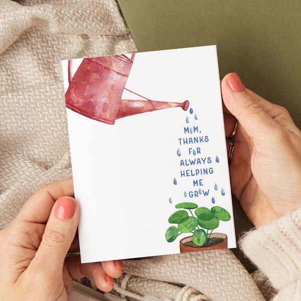 Thanks for Helping Me Grow Greeting Card for Mom | Handmade Watercolor Birthday or Thank You Card | Nurturing, Sweet Greeting Card for Mom