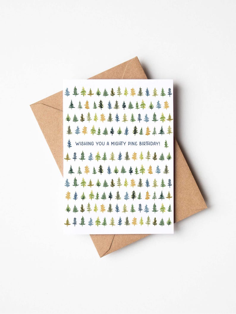 Mighty Pine Birthday Card | Outdoor Pun Card | Watercolor Trees Outdoorsy Birthday Card for Him, Her, Friend, Hiker, Camp and Nature Lovers