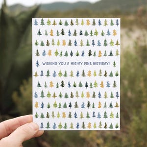 Mighty Pine Birthday Card | Outdoor Pun Card | Watercolor Trees Outdoorsy Birthday Card for Him, Her, Friend, Hiker, Camp and Nature Lovers