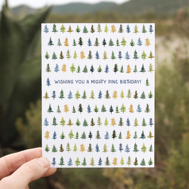 Mighty Pine Birthday Card | Outdoor Pun Card | Watercolor Trees Outdoorsy Birthday Card for Him, Her, Friend, Hiker, Camp and Nature Lovers