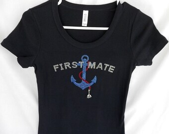 First Mate Womens Rhinestone T Shirt.   It Comes With A Removable Sailboat Charm Or Choose A Charm From The 2nd Pic. Sailor, Boater, Cruise