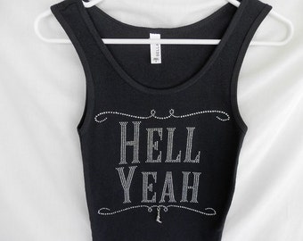 Cowgirl Saying Womens Rhinestone Hell Yeah Tank Top   It Comes With a Removable Boot Charm Or Choose A Charm From The Sec Pic Cowgirl Shirts