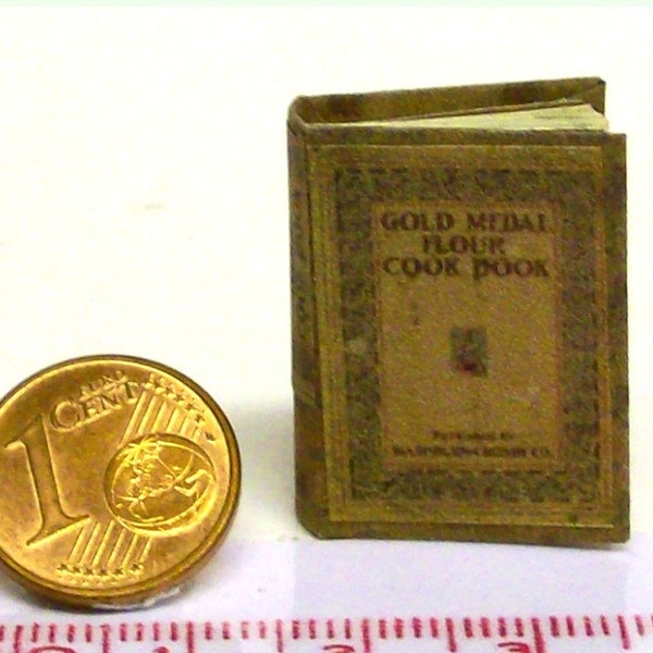 1203# Gold medal flour cook book - Miniatur Nostalgie Kochbuch von 1910- Puppenhaus - Puppenstube im M1:12