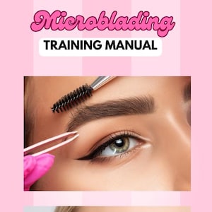 May include: Image of a microblading training manual with close-up shots of eyebrow procedures. The top image shows an eyebrow being groomed with a brush and tweezers. The bottom image shows a pencil being used to draw eyebrow guidelines.