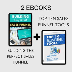 2 eBooks - Building the Perfect Sales Funnel + Top 10 Sales Funnel Tools - funnel planning/affiliate marketing/sales funnel tools/MRR eBooks