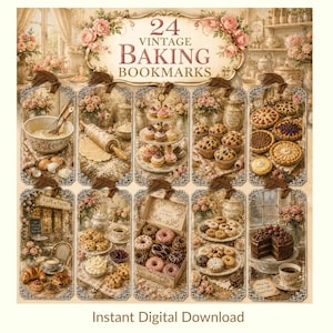 May include: A collection of 24 vintage baking bookmarks featuring illustrations of cupcakes, pies, donuts, and cakes. The bookmarks are decorated with floral accents and baking tools. The text reads 24 VINTAGE BAKING BOOKMARKS and Instant Digital Download.