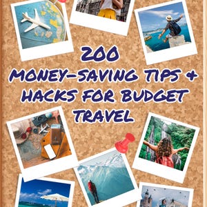 Könnte beinhalten: Eine Pinnwand mit Fotos von Reisezielen und dem Text "200 GELDSPAR-TIPPS + TRICKS FÜR BUDGET-REISEN GLITZER + KOMFORT".