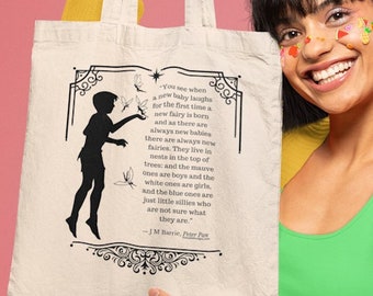 Peter Pan, Book Quote, Tote Bag, Reusable Bag, Cotton Tote, Faeries, Fairies, Fairytale, Literary Quote, Literary Gift, Book Lover Gift