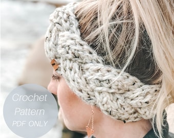 Headband Pattern / Braided Chunky Headband / Crochet Pattern / Quick and Easy crochet pattern / Ear Warmer Pattern / PDF Crochet Pattern
