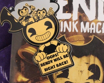 Oops! Bendy Will Be Right Back! Sticker
