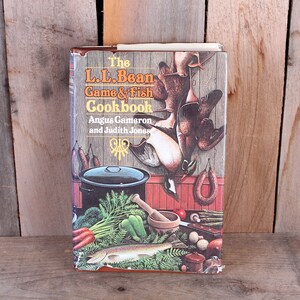 1983 L.L. Bean Game and Fish Cookbook New England Cooking Recipes