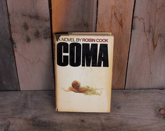 1977 Coma by Robin Cook Vintage Medical Suspense Classic Major Motion Picture