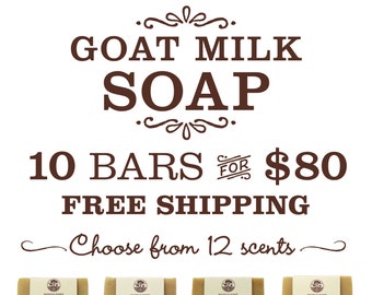 Goat Milk Soap - 10 bars -  with Free Shipping ( Canada only )