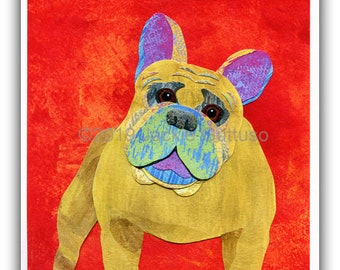 Colorful 8 x 10" French bulldog art print, Giclee, Acrylic dog painting print, Dog collage art, Bulldog gift, Whimsical dog illustration