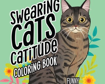 Cat Mom Quotes Coloring Book: cat coloring book for adults: Funny