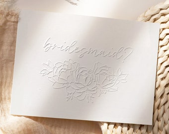 Will You Be My Bridesmaid Card Embossed Letterpressed Minimal, Maid of Honor Proposal | Bridesmaid Proposal Card | Bridesmaid Gift Modern
