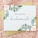 Will you be my Bridesmaid Card - Bridesmaid Card - Bridesmaid Gift - Be My Bridesmaid Card - Wedding Cards - Bridesmaid Proposal Card
