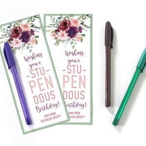 LDS Relief Society Birthday Gift Tag: Have a StuPENdous Birthday, Inexpensive Gift Idea, Present Idea for Pen, Printable Download Editable