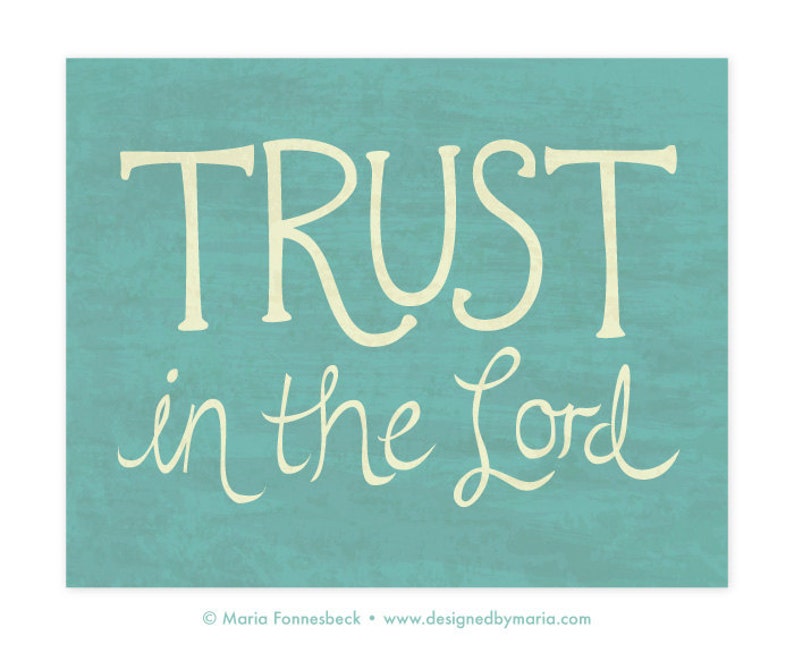 Trust in the Lord 8x10 Printable Art: Inspirational Scripture - Etsy