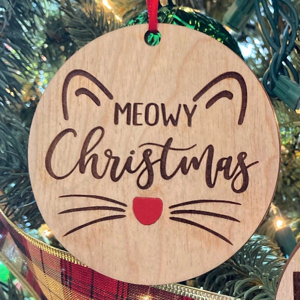 Meowy Christmas | Cat Christmas Ornament | A Meowy Christmas Tree Ornament | Wooden Cat Ornament