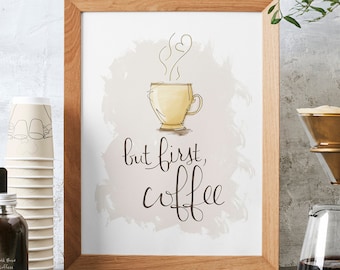 But First Coffee Print: Coffee Cup Typography Art (Digital Download)