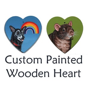 Custom Painted Wooden Heart, Any Pet Painted, Hangable, Pet Portrait, Cat, Dog, Rat, Rodent, Rabbit, Degu, Guinea Pig Cavy, Hamster etc image 1