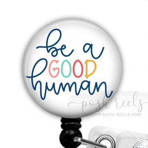 Be A Good Human Inspired Buttons