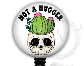 Funny Cactus Badge Reel - Not A Hugger Badge Reel Holder - Sarcastic Nurse Badge Reel, Stethoscope Tag Carabiner, Teacher Lanyard - 2659