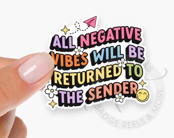 Funny Negative Vibes Interchangeable Acrylic Badge Reel Topper - Acrylic Swappable Badge Reel Holder Topper, All Negatives Will Be Returned