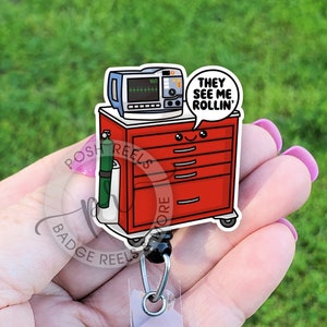 Crash Cart Badge Reel, Funny They See Me Rollin&#39; Badge ID Holder, Acrylic Badge Reel, ICU Nurse, ER Nurse, Code Blue, Rapid Response Team