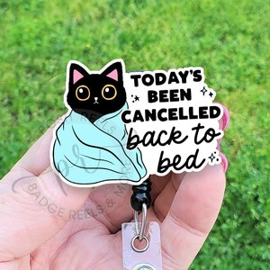 Funny Cat Badge Reel, Go Back To Bed Cat Badge Reel ID Holder, Handmade Acrylic Badge Reel Cat Lover Gift For Vet Tech, Veterinarian