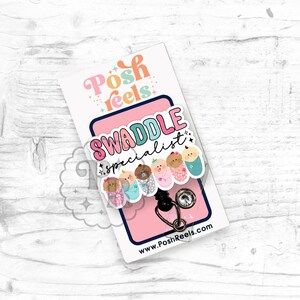 Swaddle Specialist Badge Reel - Acrylic L&D Nurse - Labor and Delivery Nurse Badge Reel, Handmade NICU Baby Nurse Gift Under 15, Heavy Duty image 3
