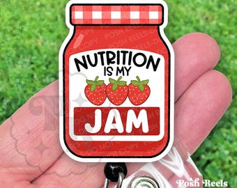 Nutrition Is My Jam Badge Reel - Registered Dietitian Acrylic Retractable ID Holder - Strawberry Jelly For RD Day, Heavy Duty Reel, Lanyard