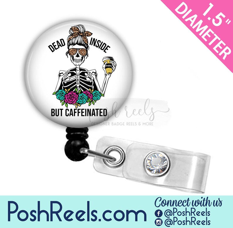 Funny Badge Reel Dead Inside but Caffeinated Badge Reel Etsy