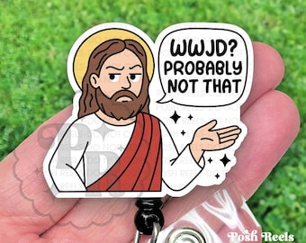 Porta credencial divertido de Jesús, "¿Qué te pasa con Jesús? Probablemente no". Porta credencial con humor cristiano, clip de identificación religioso para enfermeras, resistente, apto para resonancias magnéticas.