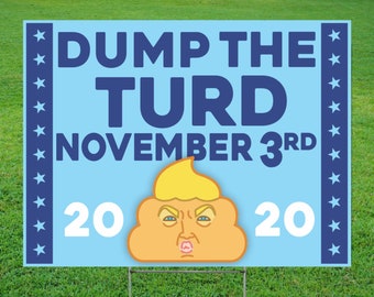 Dump Trump Sign Etsy