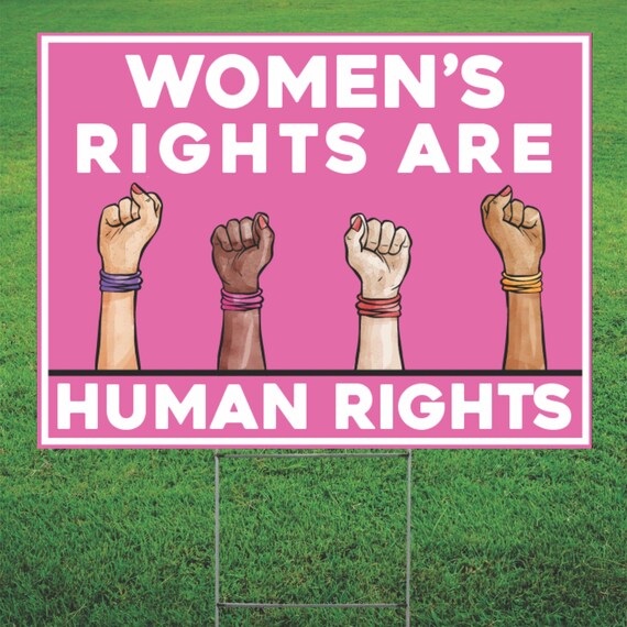 Women's Rights Are Human Rights Yard Sign W/post pro Etsy UK